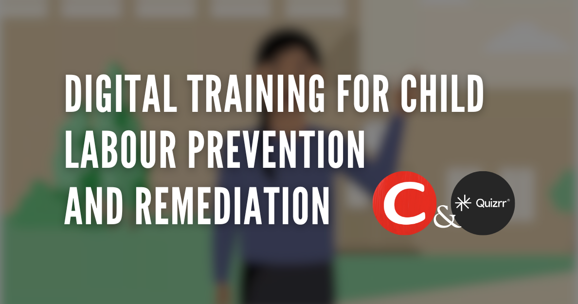 Launching a Digital Child Labour Prevention and Remediation Training and Awareness Webinar